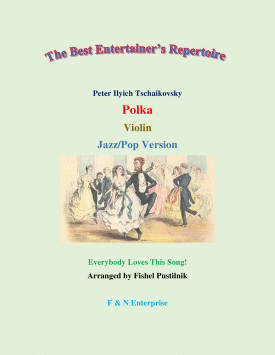 "Polka" by Tschaikovsky for Violin (with Background Track)-Jazz/Pop Version image number null