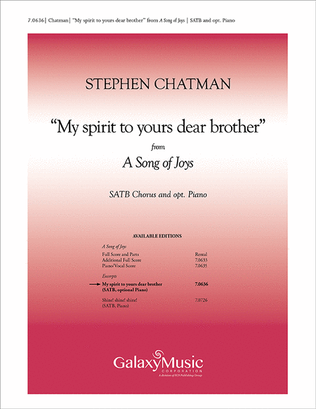 A Song of Joys: My spirit to yours dear brother