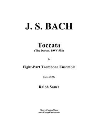 Book cover for Toccata (Dorian) for 8-part Trombone Ensemble