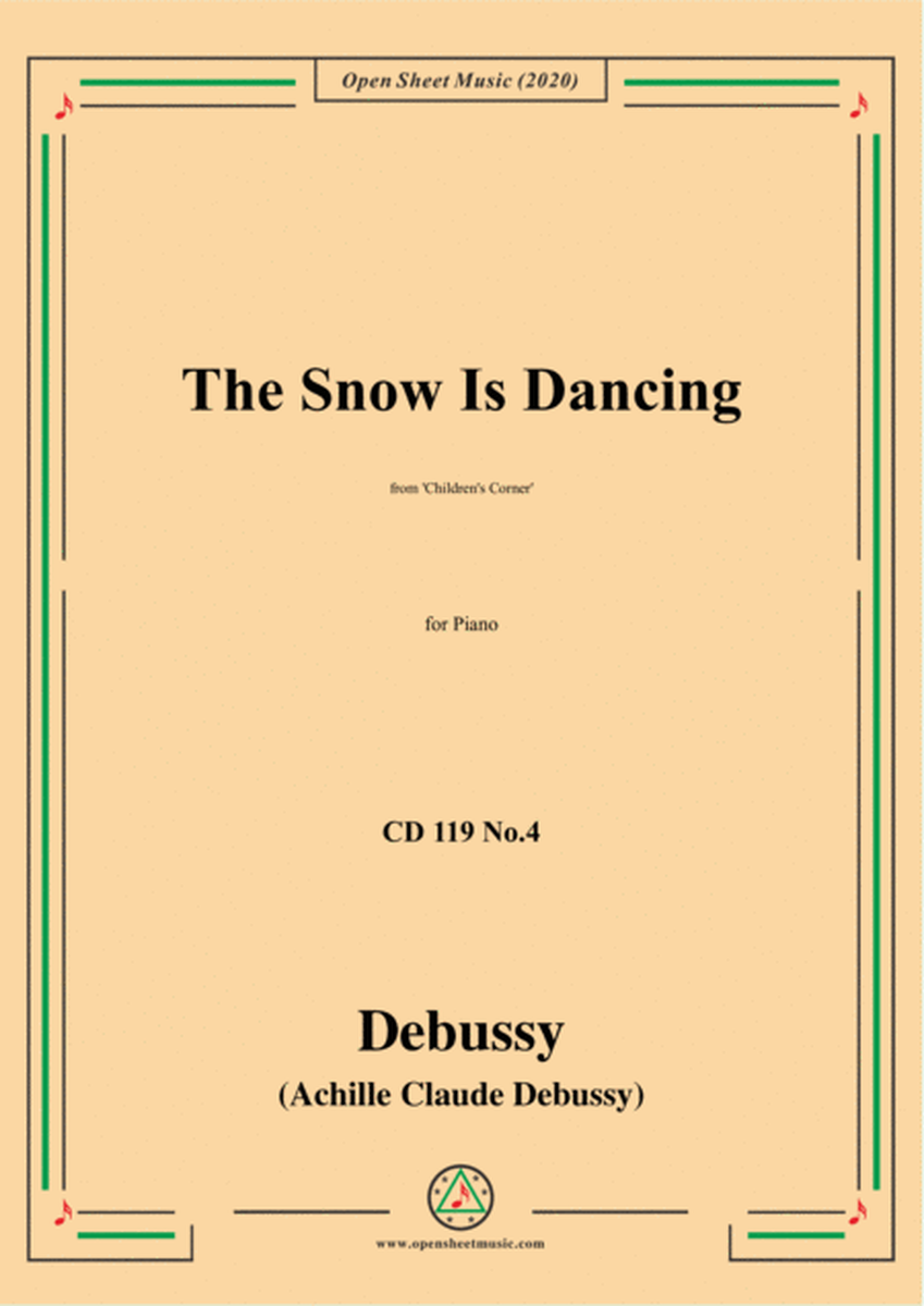 Debussy-The Snow Is Dancing,CD 119 No.4(L.113 No.4),for Piano