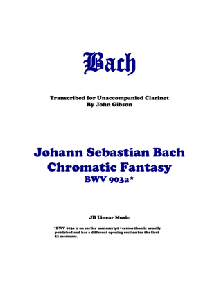 Book cover for J. S. Bach - Chromatic Fantasy for Unaccompanied Clarinet