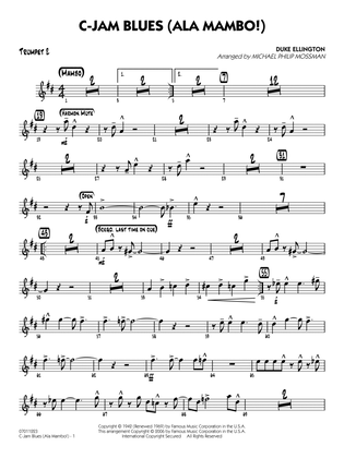 C-Jam Blues (ala Mambo!) (arr. Michael Philip Mossman) - Trumpet 2