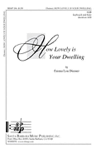 How Lovely is Your Dwelling - SAB Octavo image number null