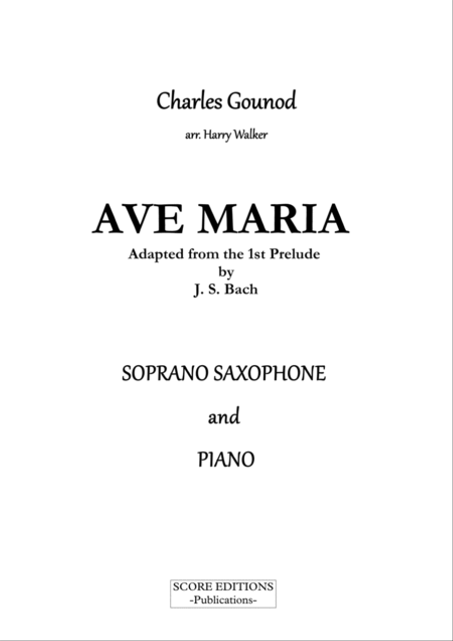 Gounod / Bach: Ave Maria (for Soprano Saxophone and Piano) Soprano Saxophone scores gallery preview page 2