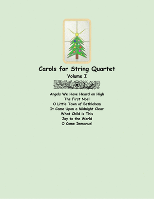 Book cover for Carols for String Quartet, Volume I
