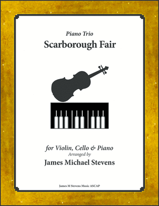 Scarborough Fair (Violin, Cello, & Piano)
