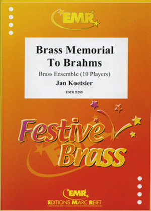 Brass Memorial To Brahms
