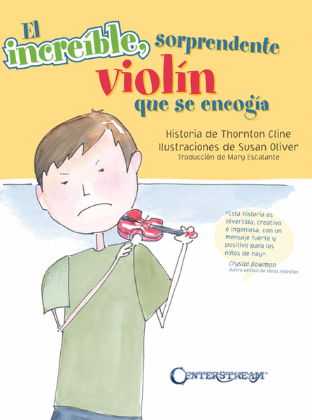 The Amazing Incredible Shrinking Violin - Spanish Edition