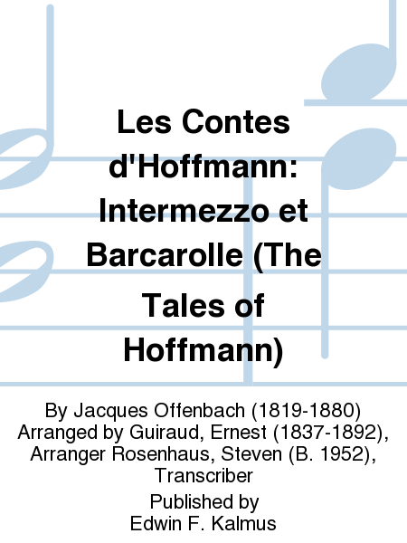Les Contes d'Hoffmann: Intermezzo et Barcarolle (The Tales of Hoffmann)