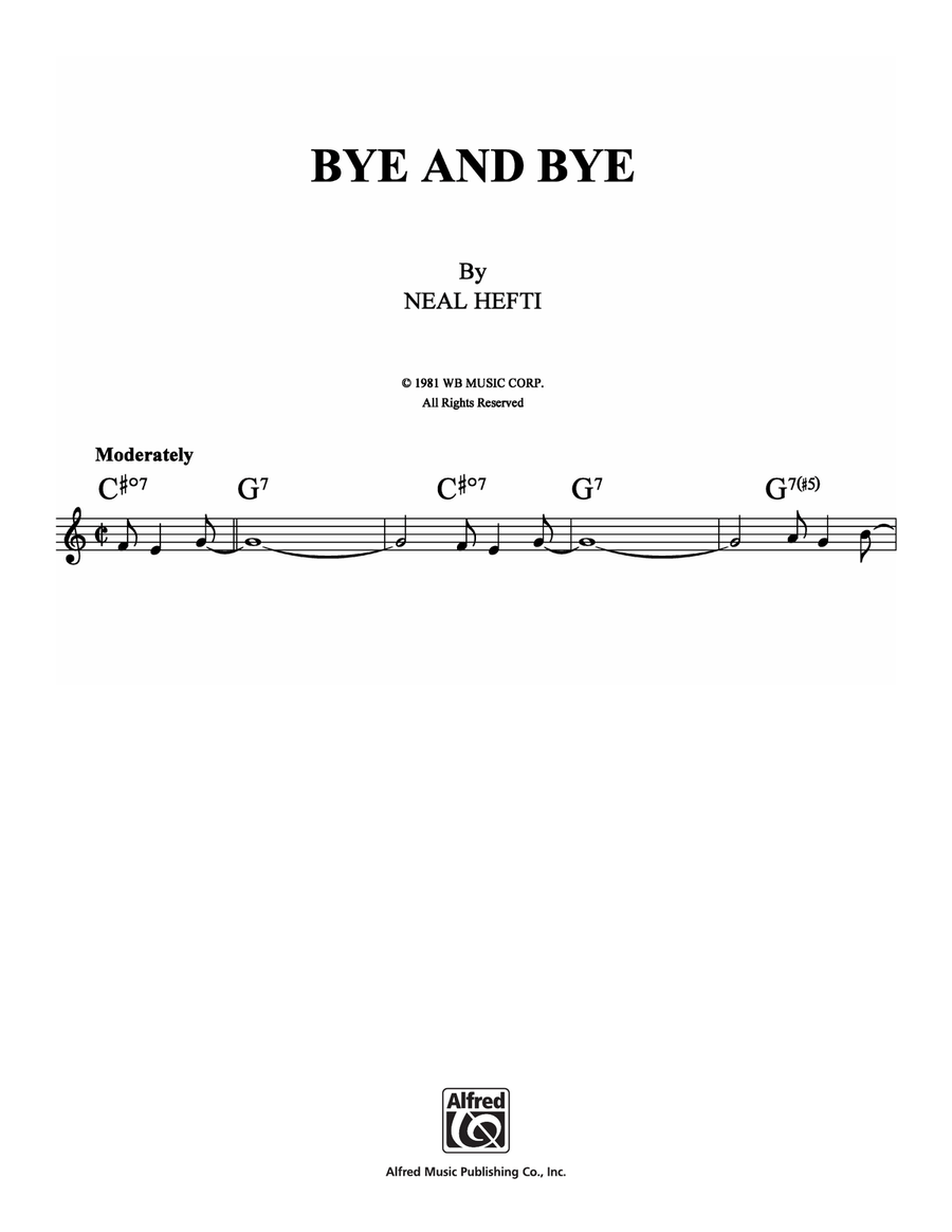 Bye and Bye
