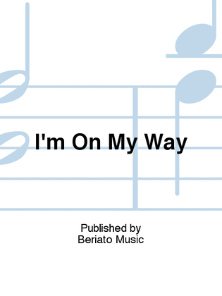 Book cover for I'm On My Way
