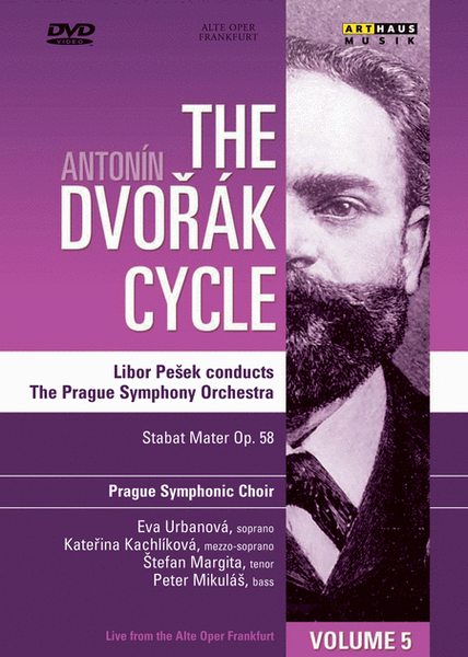 Volume 5: Antonin Dvorak Cycle