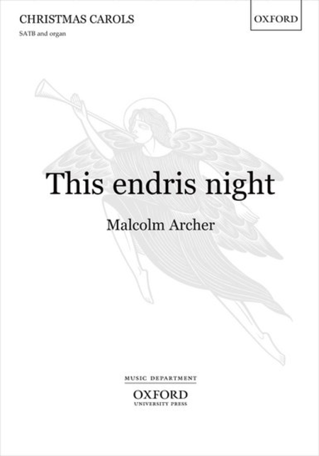 Malcolm Archer : This endris night