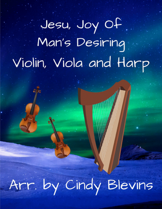 Book cover for Jesu, Joy Of Man's Desiring, for Violin, Viola and Harp