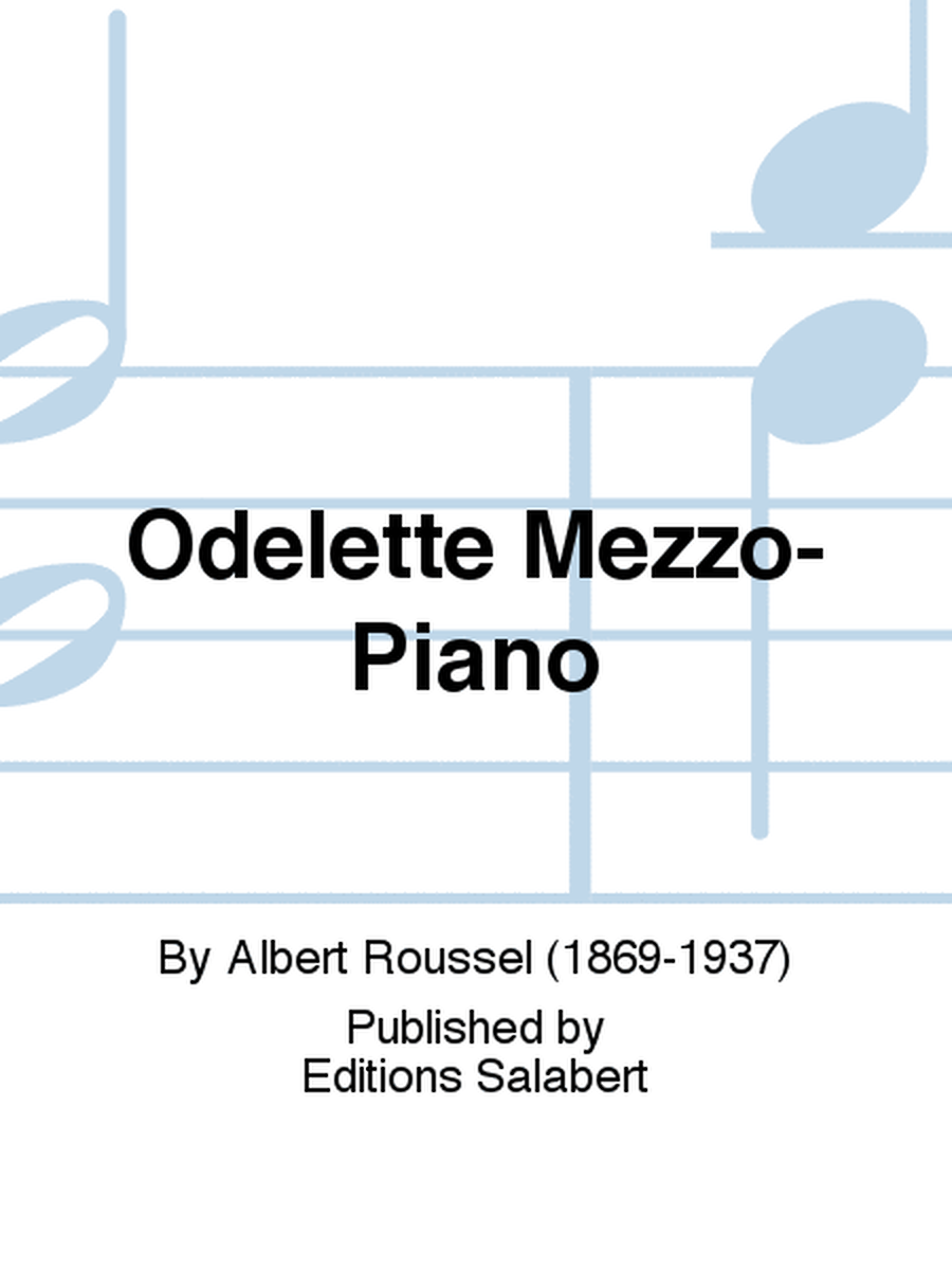 Odelette Mezzo-Piano