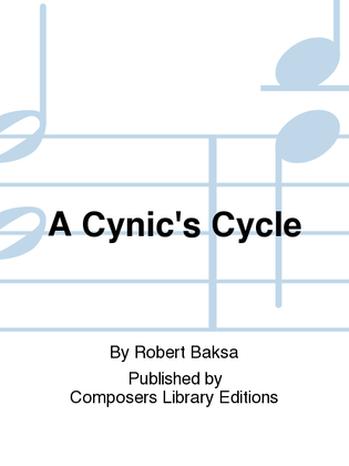 A Cynic's Cycle