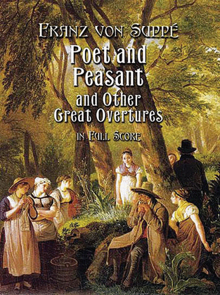 Book cover for Poet and Peasant and Other Great Overtures in Full Score