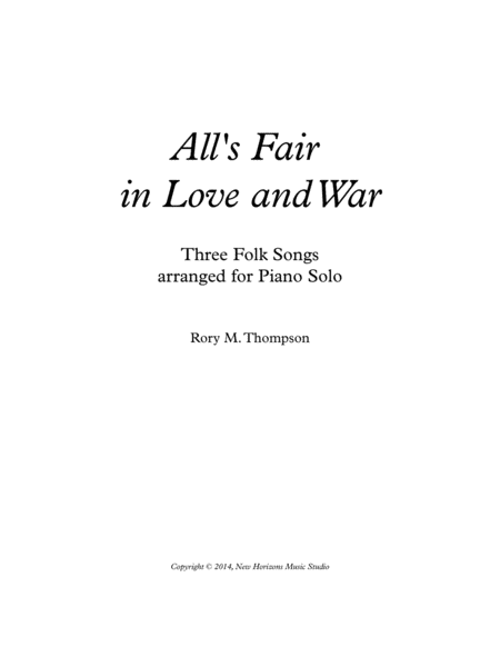 All's Fair in Love and War: Three Folk Song settings image number null
