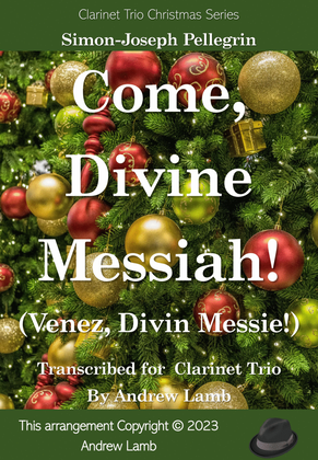 Come, Divine Messiah! (for Clarinet Trio)