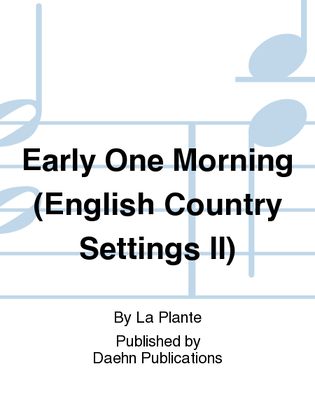 Book cover for Early One Morning (English Country Settings II)