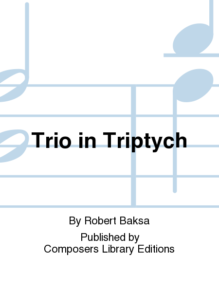 Trio in Triptych