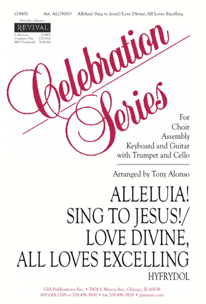 Alleluia! Sing to Jesus! / Love Divine, All Loves Excelling image number null