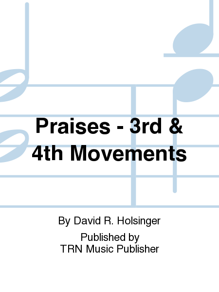 Praises - 3rd & 4th Movements image number null