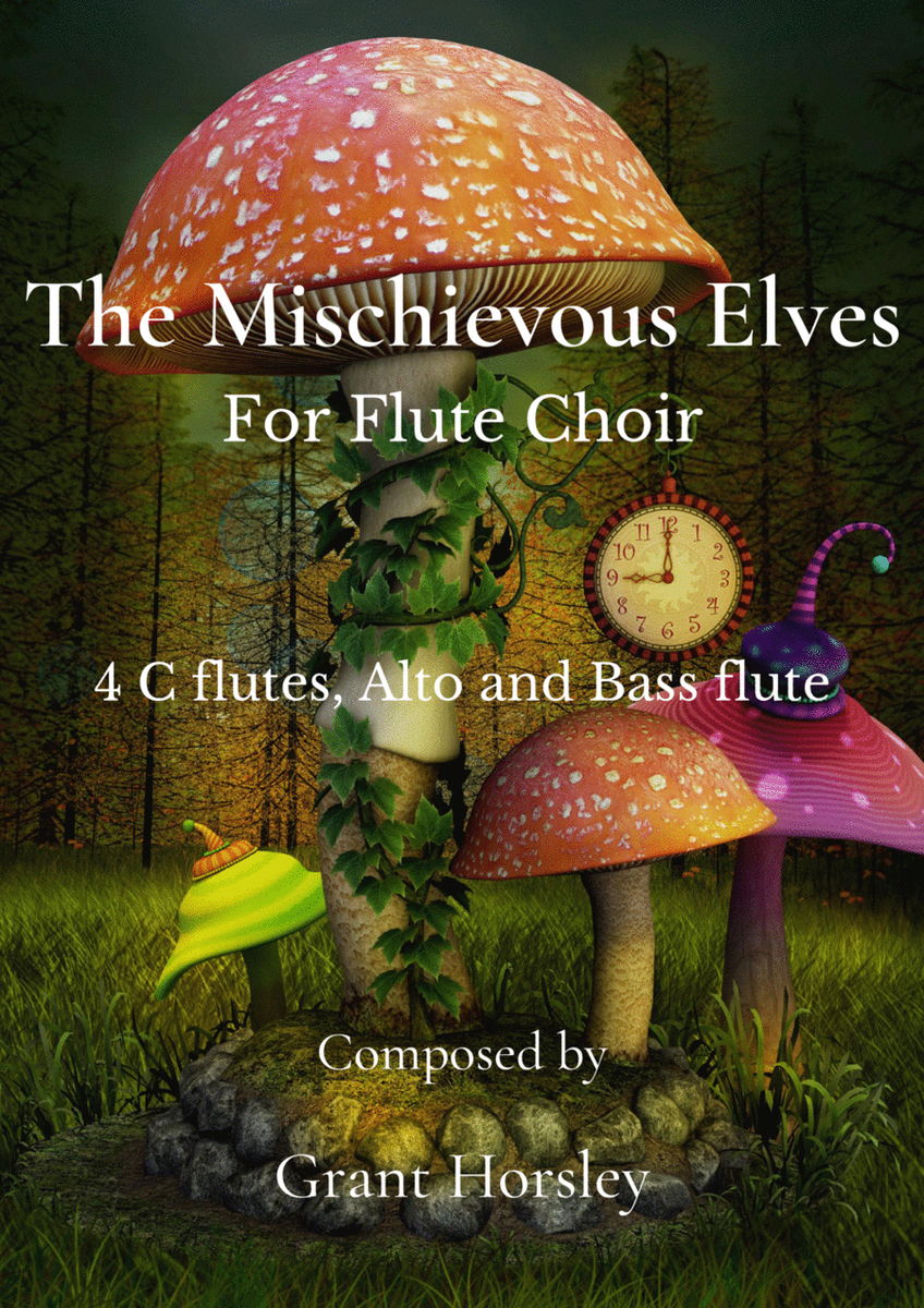 "The Mischievous Elves" For Flute Choir image number null