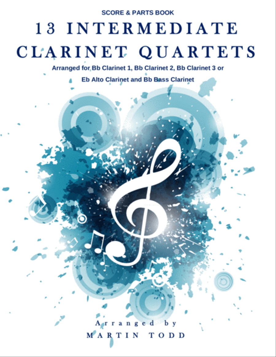 13 Intermediate Clarinet Quartets - Score & Parts image number null