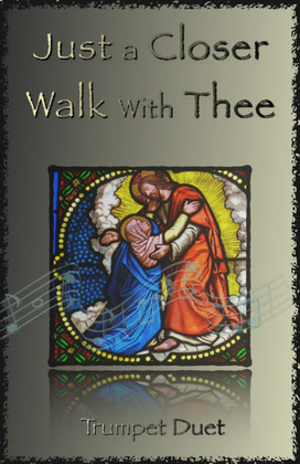 Book cover for Just A Closer Walk With Thee, Gospel Hymn for Trumpet Duet