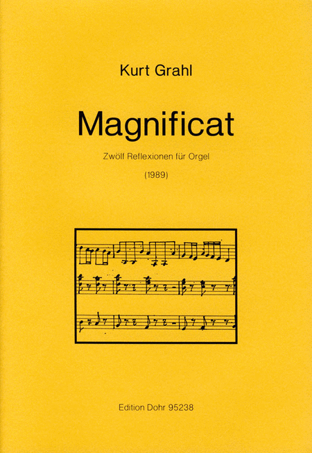 Magnificat (1989) -Zwölf Reflexionen über ein Thema aus der Kantate "Assumpta est Maria" von Georg Trexler-