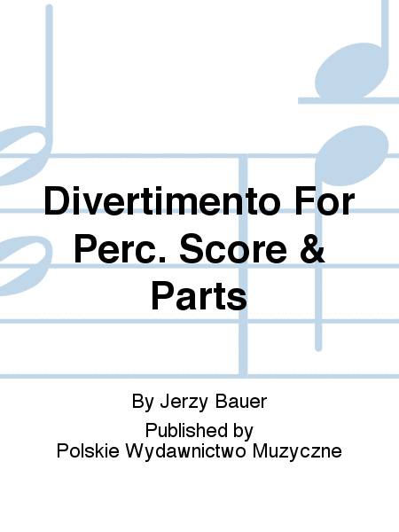 Divertimento For Perc. Score & Parts