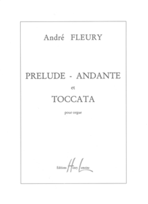 Prelude, Andante Et Toccata