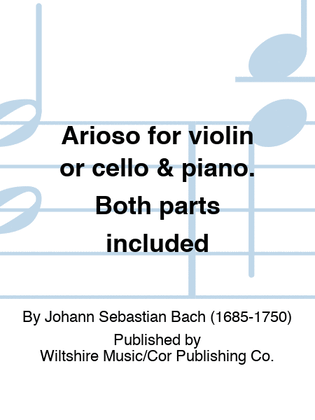 Arioso for violin or cello & piano. Both parts included