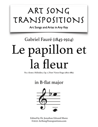 Book cover for FAURÉ: Le papillon et la fleur, Op. 1 no. 1 (transposed to B-flat major)