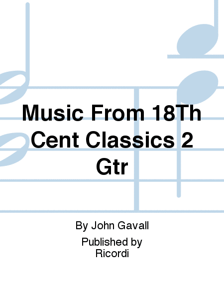 Music From 18Th Cent Classics 2 Gtr