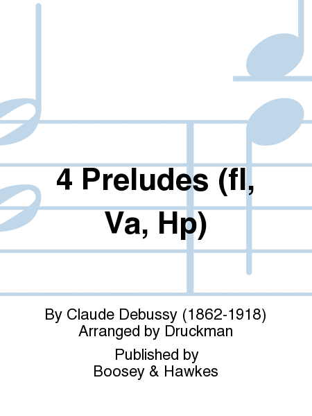 4 Preludes (fl, Va, Hp)