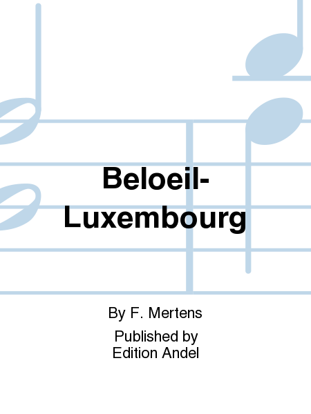 Beloeil-Luxembourg