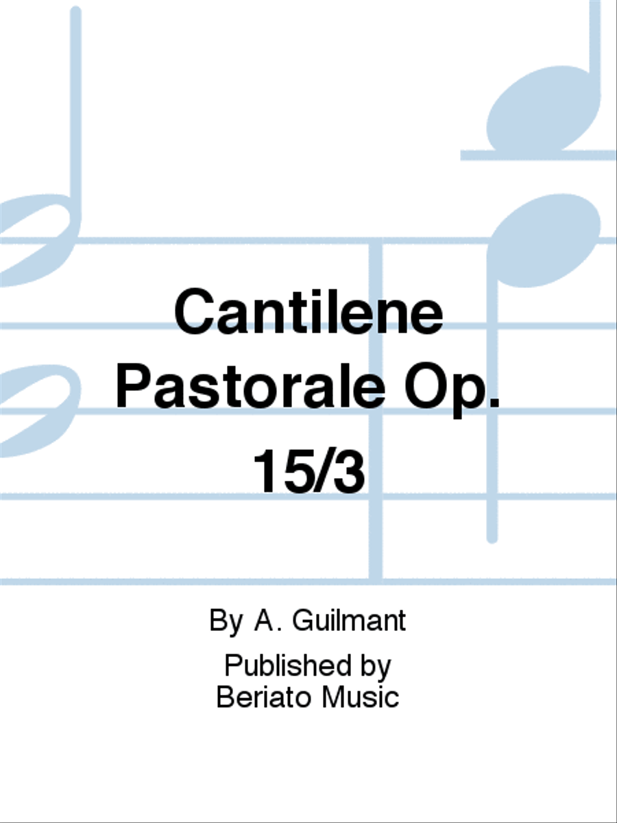 Cantilene Pastorale Op. 15/3 B-Flat Clarinet scores gallery preview page 1