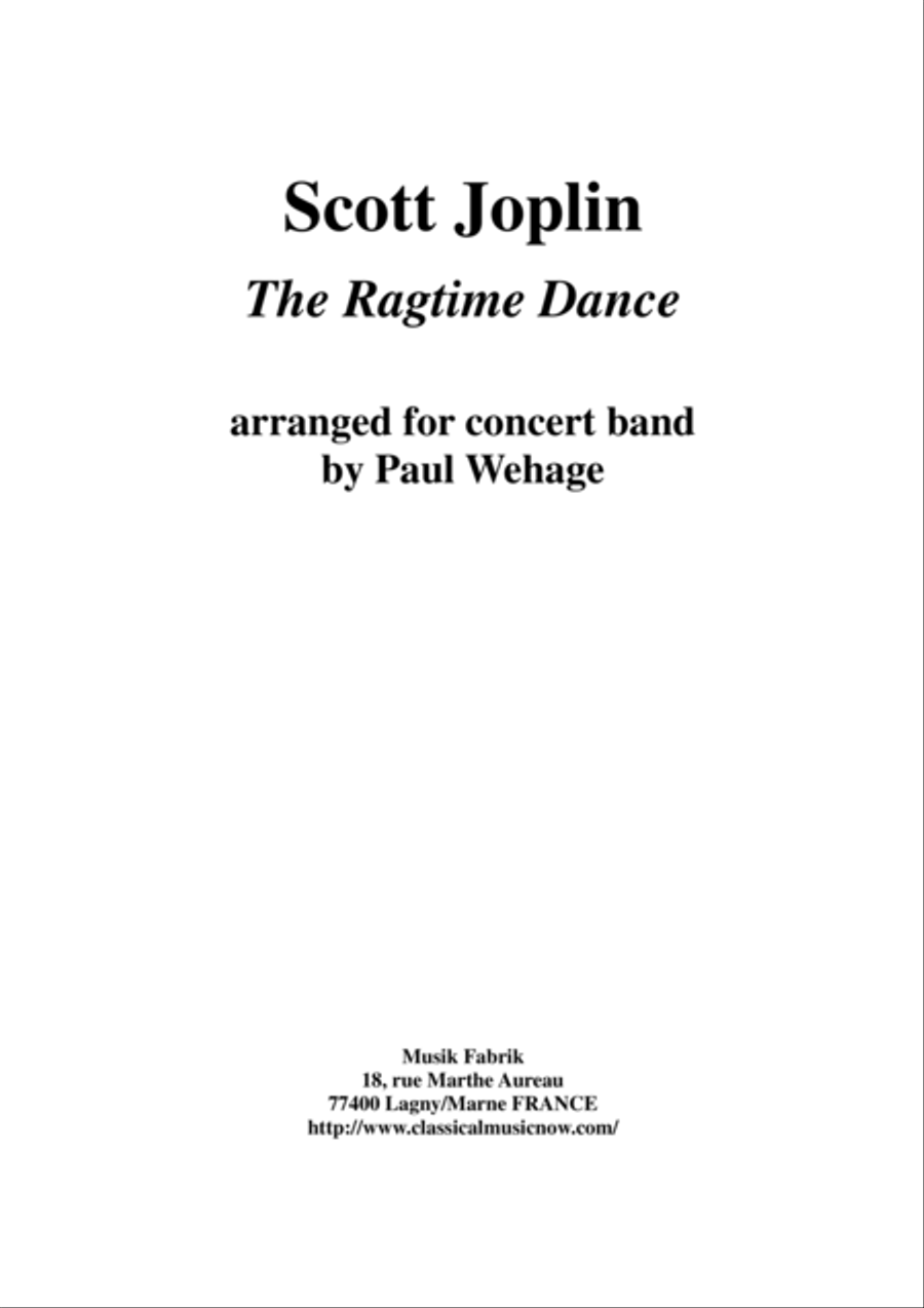 Scott Joplin: The Ragtime Dance, arranged for concert band by Paul Wehage, score and complete parts