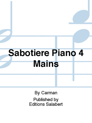 Sabotiere Piano 4 Mains