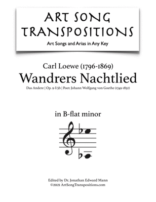 LOEWE: Wandrers Nachtlied: Das Andere, Op. 9-I/3b (transposed to B-flat minor)