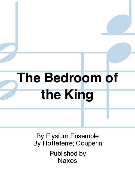 The Bedroom of the King