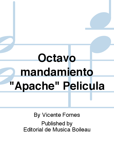 Octavo mandamiento "Apache" Pelicula