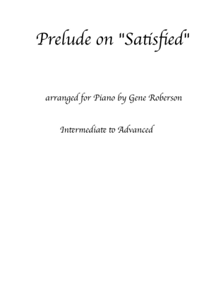 Book cover for Prelude on "Satisfied" Piano solo