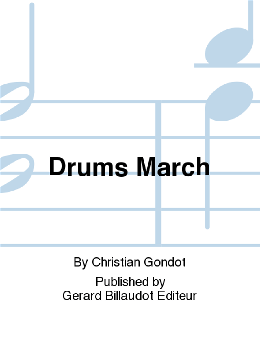 Drums March Drums - Sheet Music