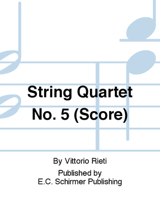 String Quartet No. 5 (Score)