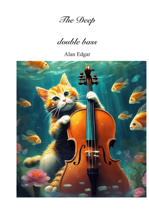THE DEEP for solo DOUBLE BASS