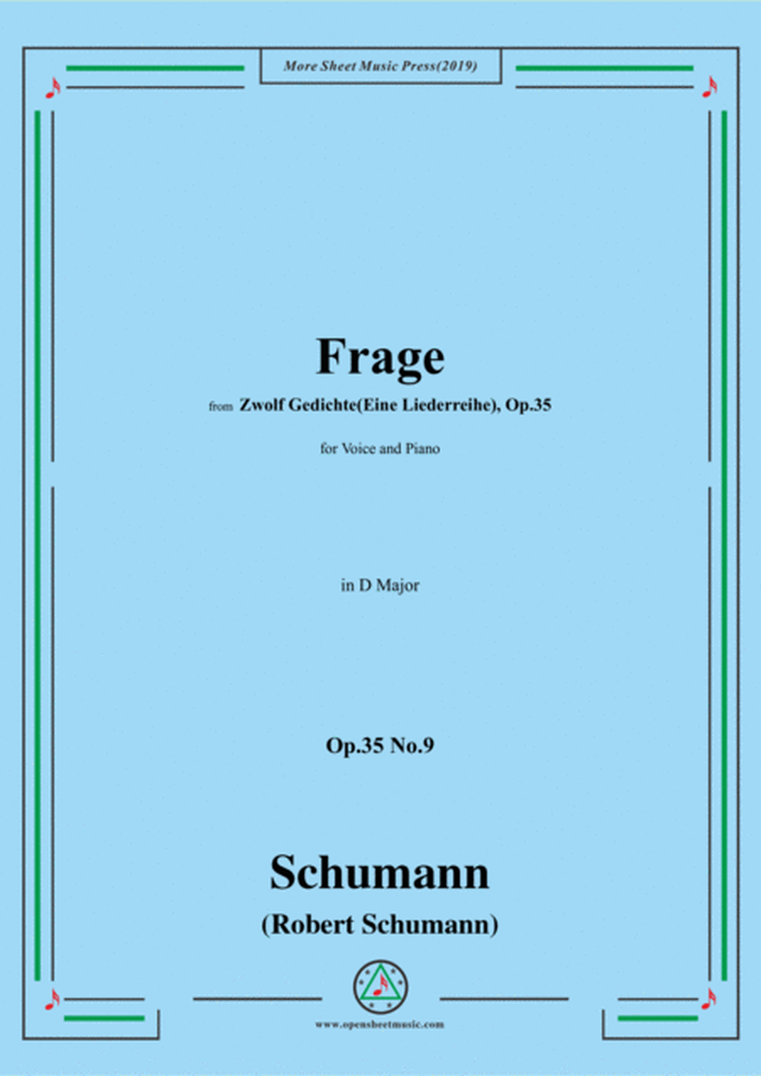 Schumann-Frage,Op.35 No.9 in D Major,for Voice&Piano image number null