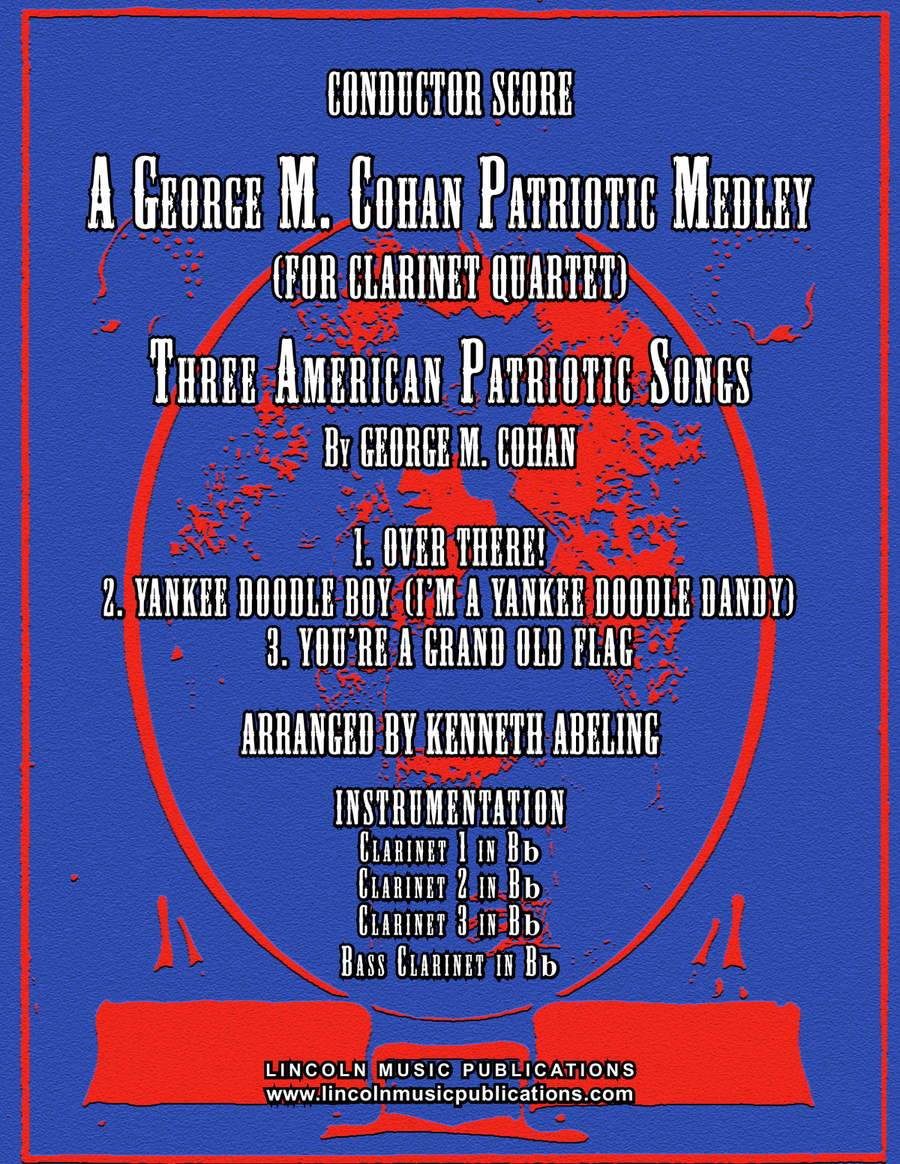A Patriotic Medley by George M. Cohan (for Clarinet Quartet) Clarinet Quartet scores gallery preview page 1
